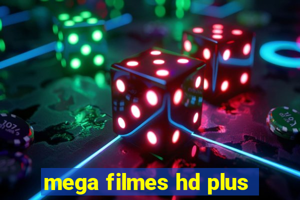 mega filmes hd plus
